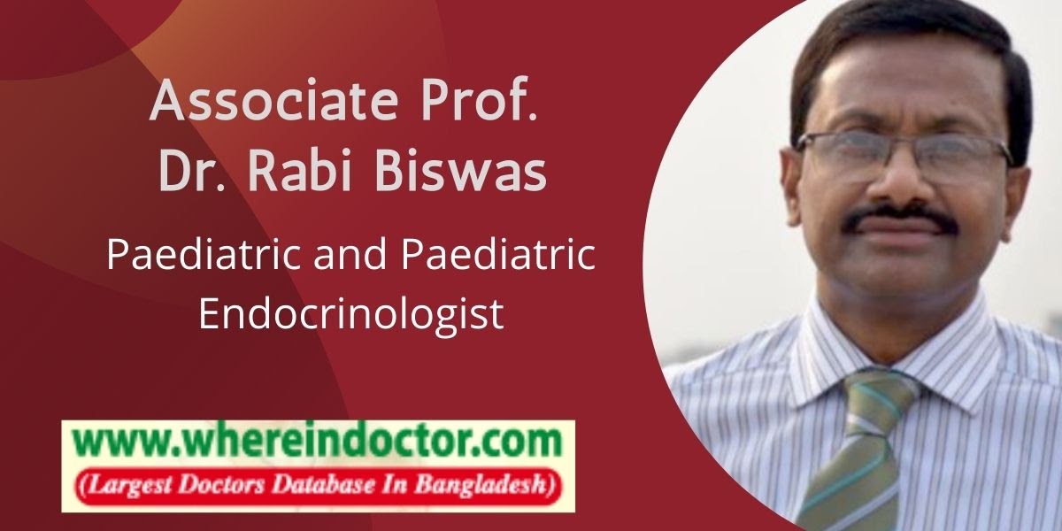 Best Pediatric Endocrinology Doctor in Dhaka, Bangladesh Where In Doctor